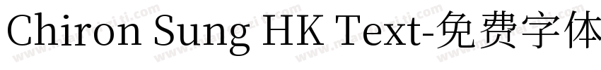 Chiron Sung HK Text字体转换